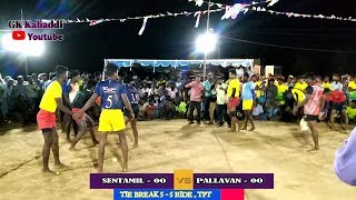 TIE BREAK 5_ 5 RIDE IN Tirupattur Kabaddi Match| Pallavan Vs Vs Sentamil
