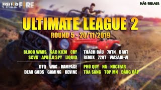 FREE FIRE | ULTIMATE LEAGUE 2 - VÒNG 5 | GIFTCODE | RIKAKI GAMING