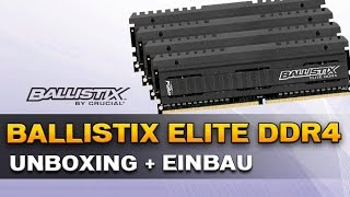Crucial Ballistix Elite DDR4-3000 Unboxing + Einbau [German]