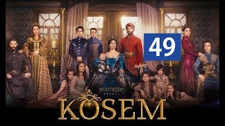 Ko’sem / Косем 49-Qism (Turk seriali uzbek tilida)