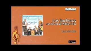 Los Sacheros / Entre el Cielo, Vos y Yo - Luz de día
