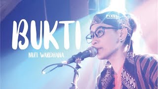 "BUKTI" Cover NUFI WARDHANA 2018