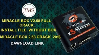 Miracle box v2.58 full Crack Install file  WithOut Box All Tab Working