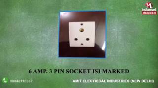 Electrical Products by Amit Electrical Industries, New Delhi