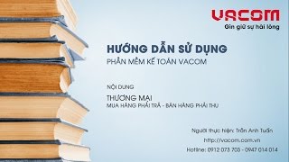 HƯỚNG DẪN SỬ DỤNG VACOM - THƯƠNG MẠI