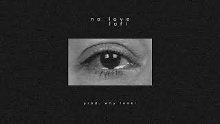 *FREE* Lofi Type Beat - XXXTentacion x Lil Peep Type beat "No love" - prod why loner