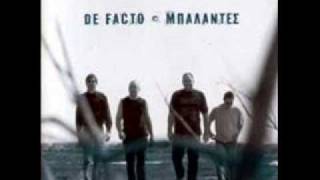 De Facto - Κάθε μέρα που περνάει
