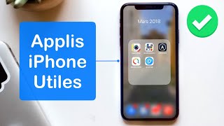 Les 5 Meilleures Applications iPhone - Mars 2018