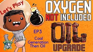 Oxygen Not Included :EP3 Creating a Coal Generator - Drilling collapse do we survive