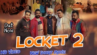 Locket 2 | Full Movie | Jassi Insan | Kulwinder Insan | New Short Movie 2020 | Dera Sacha Sauda