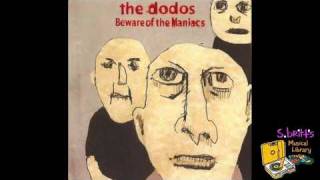 The Dodos "Horny Hippies"