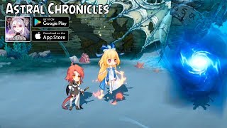 Astral Chronicles RPG Action Anime Style CBT (Android/IOS)