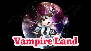 Intro Vampire Land ดินแดนแวมไพร์ ตัวเต็ม