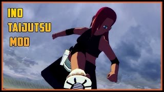 Ino's Ultimate Taijutsu | Naruto Storm 4 Mods