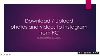 Chrome Extension allows download / upload Instagram photos and videos from PC