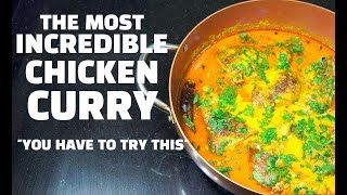Chicken Curry - How to make Chicken Curry - The Ultimate Chicken Curry