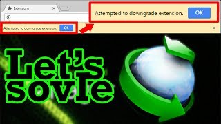 Attempted to downgrade extension | Google Chrome, Firefox, Opera, Brave | ExPertInAll | YouTube