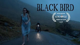 BLACKBIRD | SCARY SHORT HORROR FILM | PRESENTED BY SCREAMFEST
