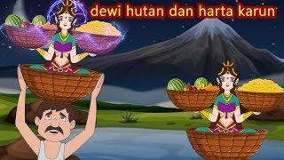 dewi hutan dan harta karun-Dongeng Bahasa Indonesia || DONGENG ANAK || Dongeng Cerita