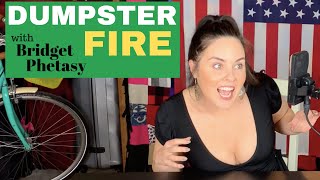 Dumpster Fire 12 - We Watch Porn for the Dialogue