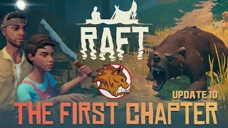 ? [СТРИМ] RAFT THE FIRST CHAPTER ► ОБНОВЛЕНИЕ "ПЕРВАЯ ЧАСТЬ" ► ОБЗОР UPDATE 10 ► СОЛО ВЫЖИВАНИЕ #1