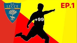 TALENTI SCONOSCIUTI - Carriera Allenatore LECCE Fifa 20 EP.1