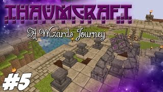 Thaumcraft 4.2 (1.7.10) - A Wizards Journey - Infusion Altar #5