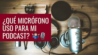 Micrófonos Recomendados Para Grabar Un PODCAST