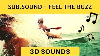 Sub.Sound - Feel The Buzz [NCS] (3D Sound) (3D Surround) (binaural sound) Use HeadPhones