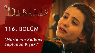 Maria’nın kalbine saplanan bıçak - Diriliş Ertuğrul 116.Bölüm