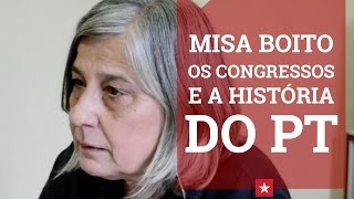 Misa Boito: "A essência da fundação do PT"