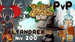 XELOR 200 EN PVP ! (Dofus RETRO PVP ERATZ 1.30)