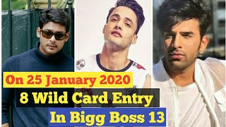 On 25 January 2020 , 8 New Wild Card Entry In Bigg Boss 13 | Bigg Boss 13 Latest Update