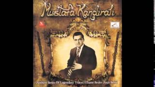 Mustafa Kandıralı - Çadırımın Üstünde