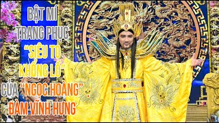Bật mí bộ trang phục "siêu to khổng lồ" của "Ngọc Hoàng" Đàm Vĩnh Hưng trong Táo Quân 2020