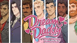 DREAM DADDY - A Dad Dating Sim - Yep, dad jokes #1