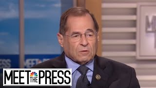 Full Jerry Nadler: 'The Robert Mueller Investigation Has To Continue' | Meet The Press | NBC News