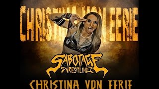 [FREE MATCH] Christina Von Eerie vs B-Boy at Sabotage Wrestling: Hey Ladies