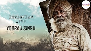 yograj singh Interview About Movie Sajjan Singh Rangroot
