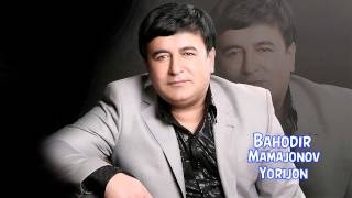 Bahodir Mamajonov - Yorijon | Баходир Мамажонов - Ёрижон (music)