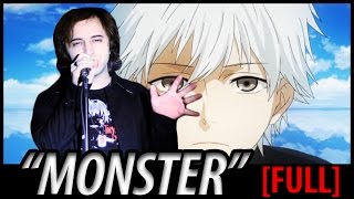 TOKYO GHOUL song: "Monster" FULL
