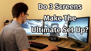 Triple Monitor Setups - Are They Worth It?