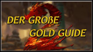Guild Wars 2 | Der große Gold Guide