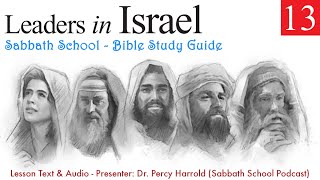 2019 Q4 Lesson 13 – Leaders in Israel