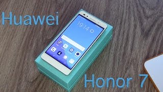 Huawei Honor 7 подробная распаковка и первые впечатления.