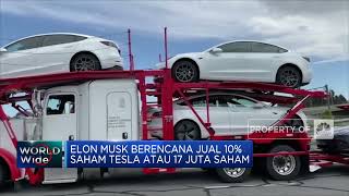 Lagi, Elon Musk Jual Saham Tesla