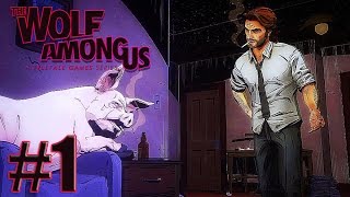 The Wolf Among Us #1 "Сказочный город"