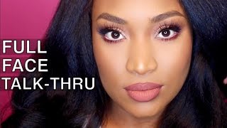 Full Face Talk Thru --Makeup Tutorial