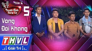 THVL | Tuyệt Đỉnh Song Ca Mùa 3 - Tập 5[2]: Tụi Nó, Lá Thư Đô Thị - Văn Nghị, Minh Trí...