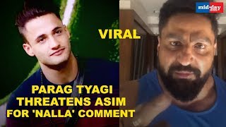 Shefali Jariwala's husband threatens Asim Riaz for 'nalla' comment | Bigg Boss 13
